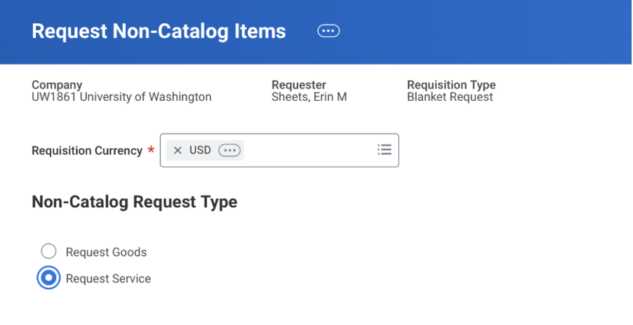 Workday Request Non-Catalog Items screen with &lsquo;Request Service&rsquo; option selected.
